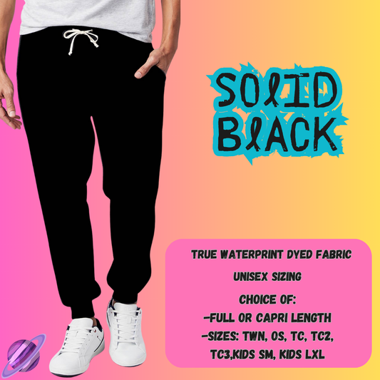 SOLID BLACK - SOLID RUN - JOGGER /CAPRI PREORDER CLOSING 8/16