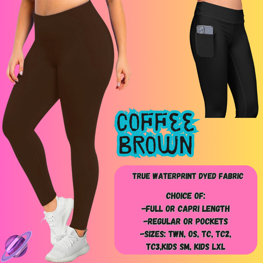 SOLID COFFEE BROWN - SOLIDS RUN - LEGGING/CAPRI PREORDER CLOSING 8/16