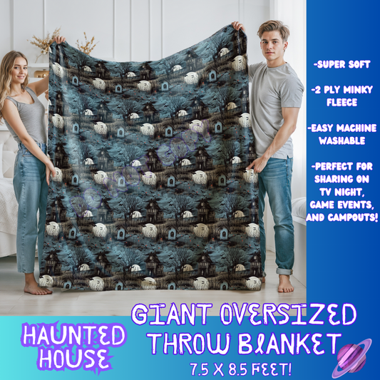 HAUNTED HOUSE- GIANT SHAREABLE THROW BLANKETS ROUND 7 -PREORDER CLOSING 8/18